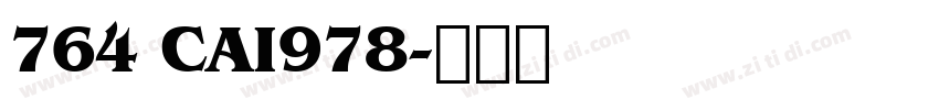 764 CAI978字体转换